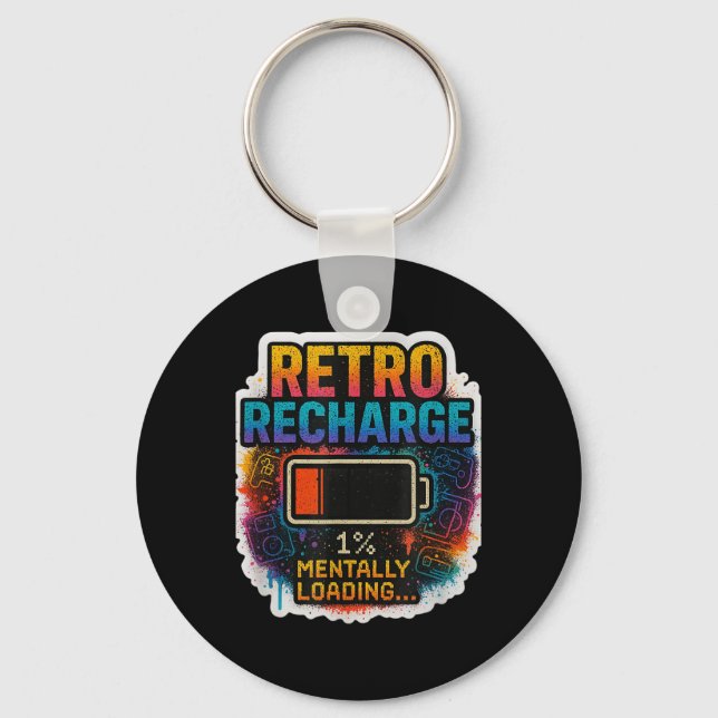 Porte-clés “retro Recharge – Mentally Loading…”  (Recto)
