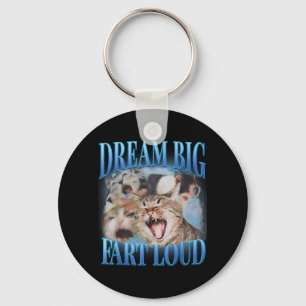 Porte-clés Rêve Grand Fart Fort Écœurant Drôle Chat Maudit Me