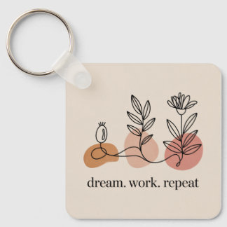 Porte-clés Rêver. Travailler. Répéter
