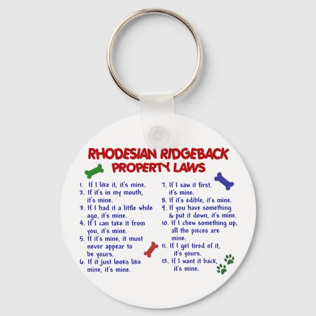 Porte-clés RHODESIAN RIDGEBACK Lois sur les propriétés 2 (Recto)