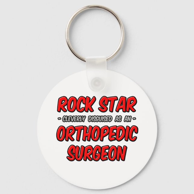 Porte-clés Rock Star ... Chirurgien orthopédique (Recto)