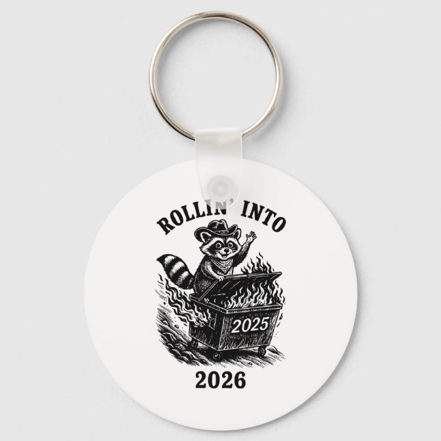 Porte-clés Rollin Into 2026 Raccoon Funny Dumpster Fire 2025  (Recto)