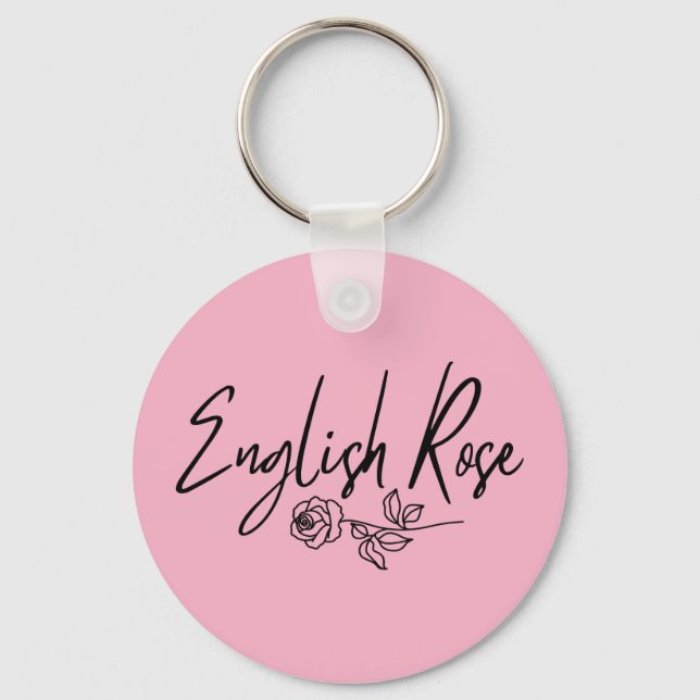 Porte-clés Rose anglaise TYPOGRAPHIE STYLE MANUSCRIT (Recto)