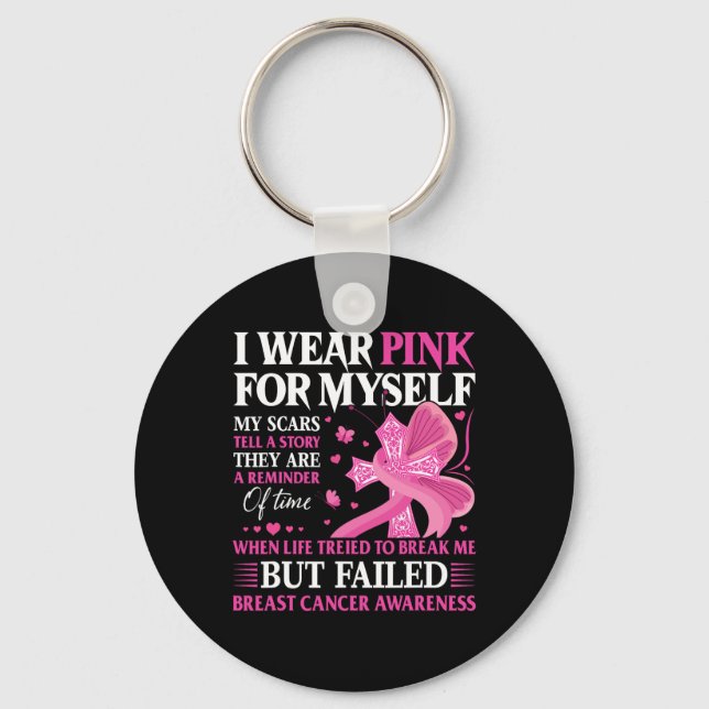Porte-clés Rose pour moi cicatrices Force Cancer du sein Tee (Recto)