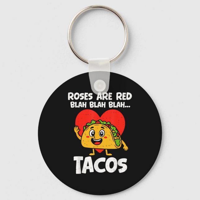 Porte-clés Roses Blah Tacos Funny Valentines Food Lover Men W (Recto)