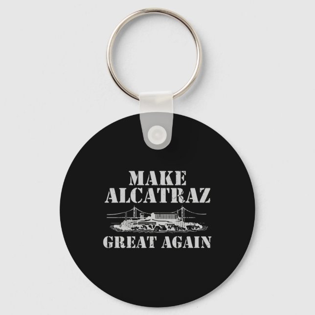 Porte-clés Rouvrir le projet Trump à Alcatraz (Recto)