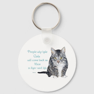 Porte-clés Sagesse Féline - Les gens qui détestent les chats