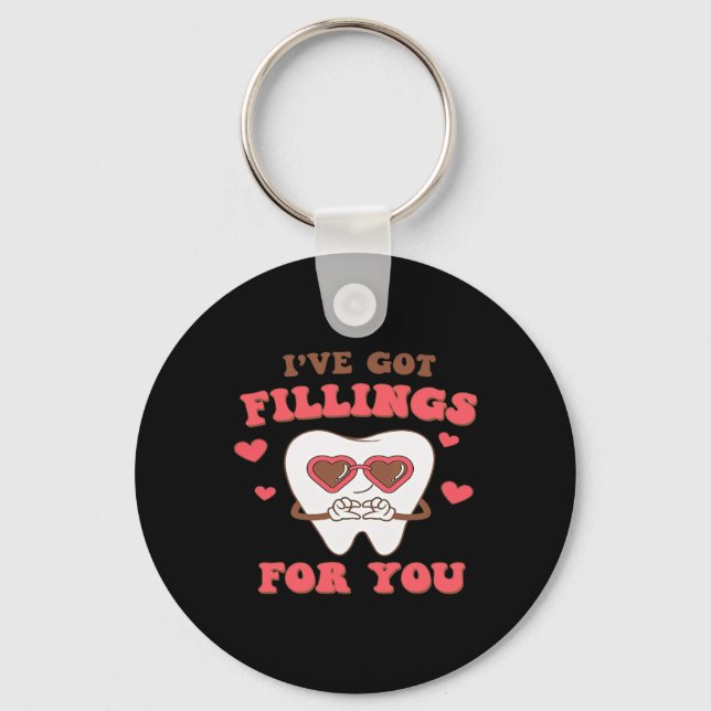 Porte-clés Saint-Valentin dentaire J'ai des obturations pour  (Recto)