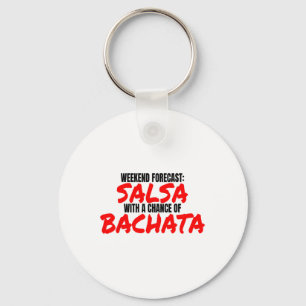Porte-clés Salsa Bachata Dance Week-end Prévision Bachata Sal
