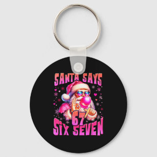 Porte-clés Santa dit Six Sept 6 7 Mème Santa Rose Bulle Ch