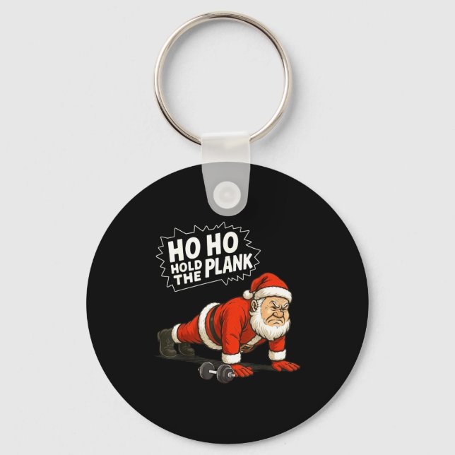 Porte-clés Santa Ho Ho Hold The Plank Christmas Gym Workout F (Recto)