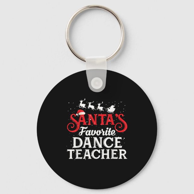 Porte-clés Santa's Favorite Dance Teacher Funny Christmas Men (Recto)