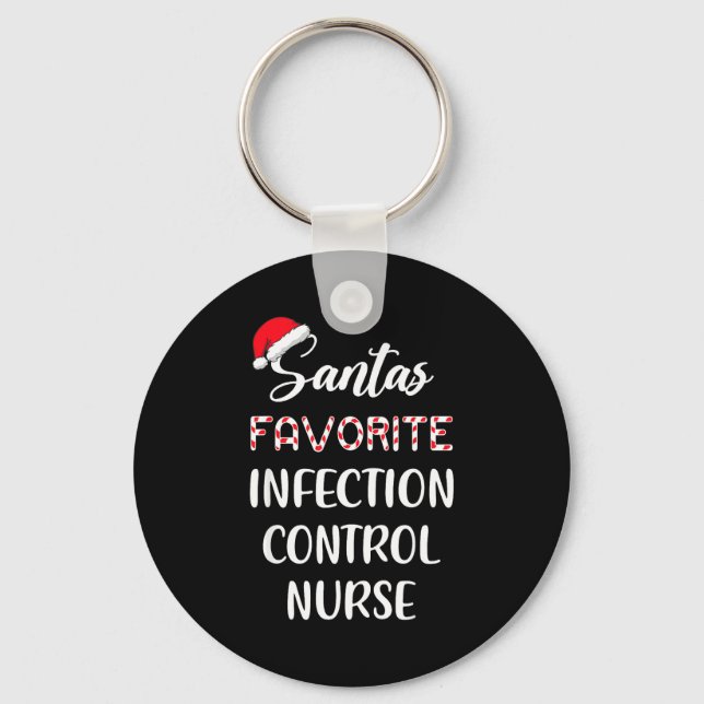 Porte-clés Santa's Favorite Infection Control Nurse Christmas (Recto)