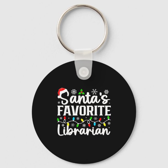 Porte-clés Santa's Favorite Librarian Funny Christmas Family  (Recto)
