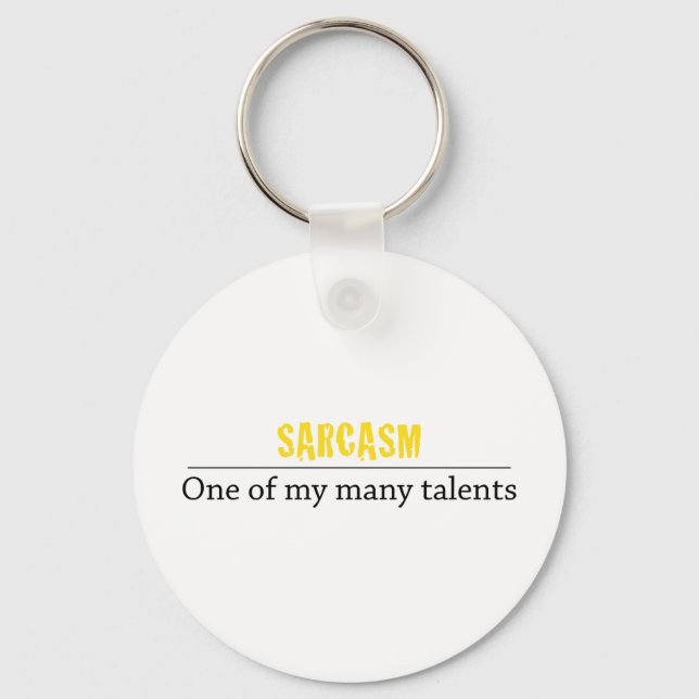Porte-clés Sarcasme - Un de mes nombreux talents (Recto)