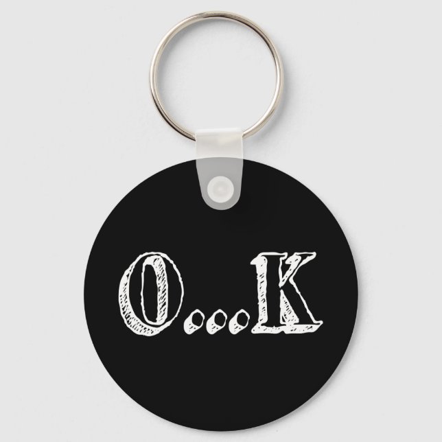 Porte-clés Sarcastique OK (Recto)