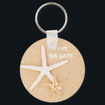 Porte-clés Save the Date Starfish Keychain<br><div class="desc">Save the Date with these starfish on a smooth sandy beach. Perfect for any beach themed event! Totally customizable for you to personalize as you please!</div>