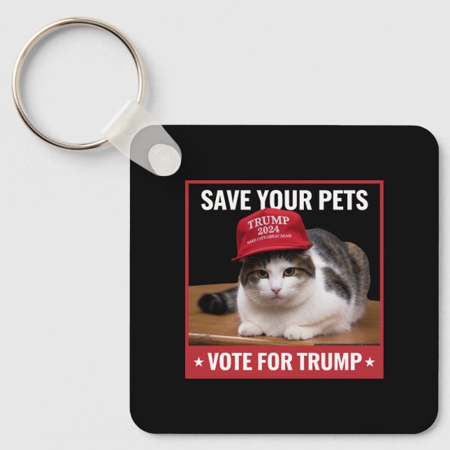 Porte-clés Save Your Pets Vote for Trump US Election Citation (Recto)