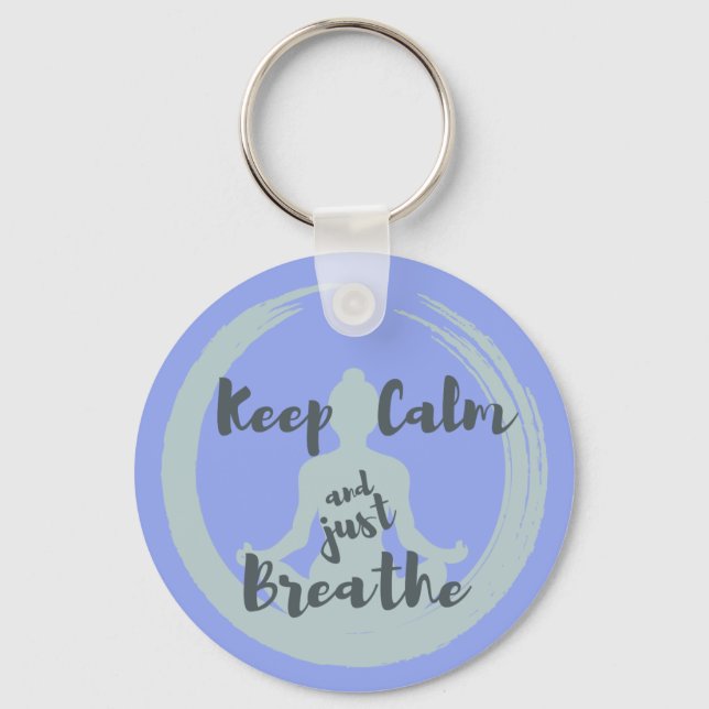 Porte-clés Saying Keep Calm and Just Breathe (Recto)