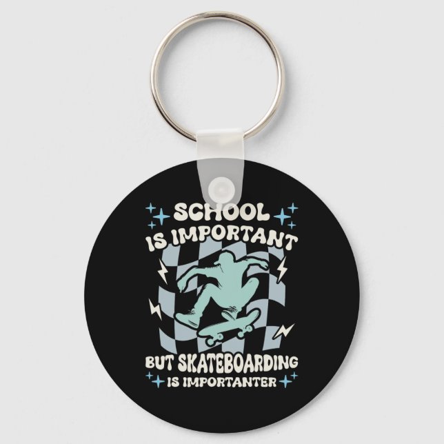 Porte-clés School Important But Skateboarding Importanter Ska (Recto)