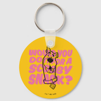 Porte-clés Scooby-Doo |Le Feriez-Vous Pour Un Snack Scooby ?