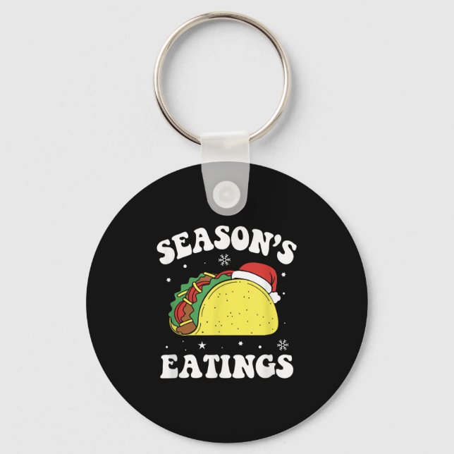 Porte-clés Season's Eatings Funny Christmas Taco Lover  (Recto)