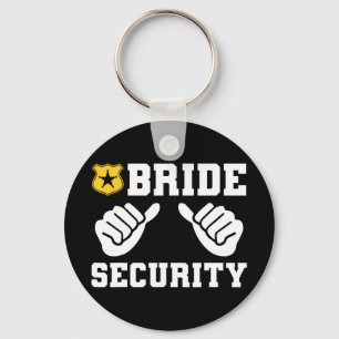 Porte-clés Sécurité de la mariée Mariage drôle de fiançailles