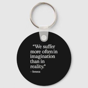 Porte-clés Seneca Citation Souffre En Imagination Philosophe