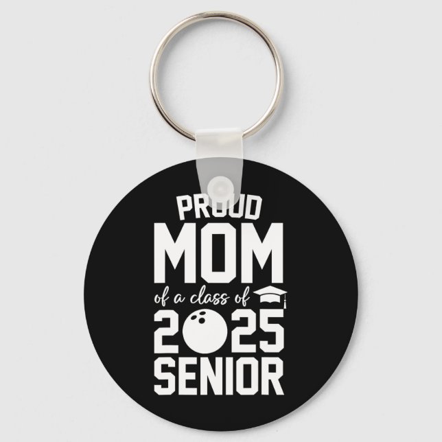 Porte-clés Senior 2025 Fier Maman D'Un Cl De 2025 Bowling Gra (Recto)
