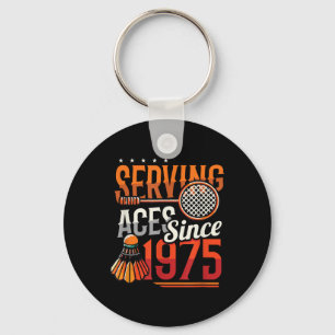 Porte-clés Serving Aces depuis 1975 Badminton Lover 50th Birt