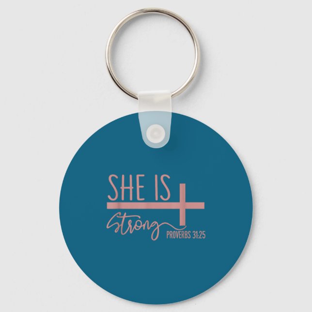Porte-clés She Is Strong Proverbs 31_25 Shirt  (Recto)