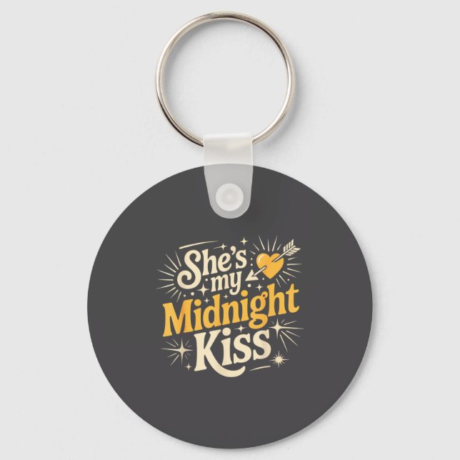 Porte-clés She's My Midnight Kiss Saying Romantic Couple New  (Recto)