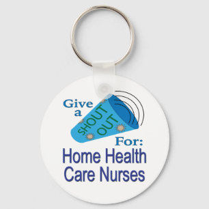 Porte-clés Shout Out for Home Health Care Nurses