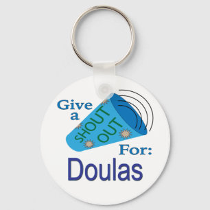 Porte-clés Shout Out pour Doulas