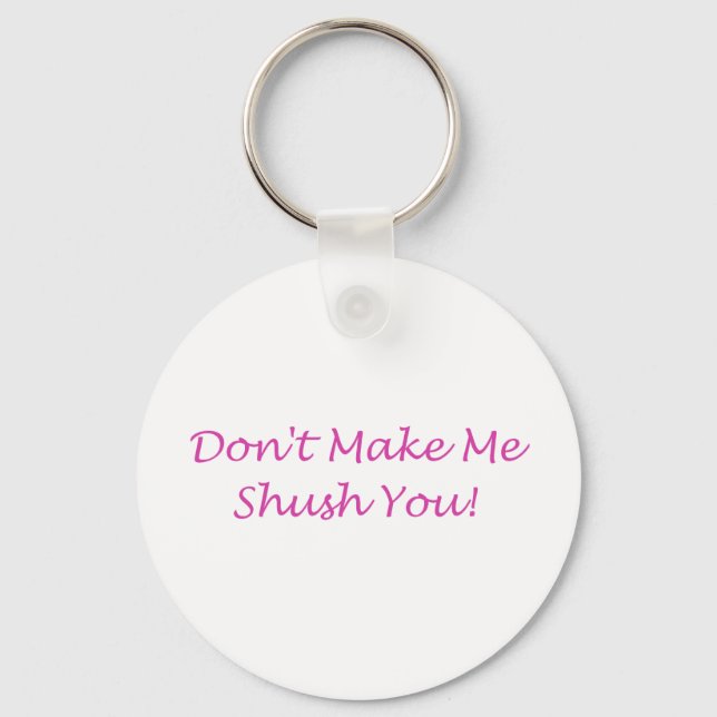 Porte-clés shush (Recto)