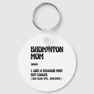 Porte-clés Shuttle du joueur de Badminton Mom