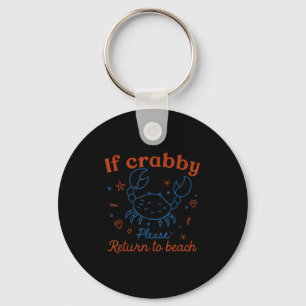 Porte-clés Si Crabby S'Il Vous Plaît Retourner Plage Cute Cra