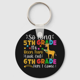 Porte-clés Si longue 5e année regardez dehors 6e année Je vie