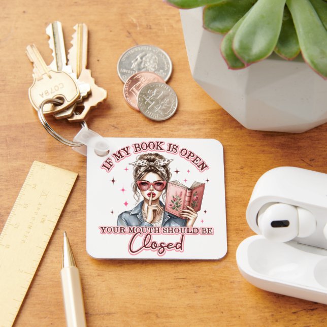 Porte-clés Si Mon Livre Est Ouvert... (Bureau)