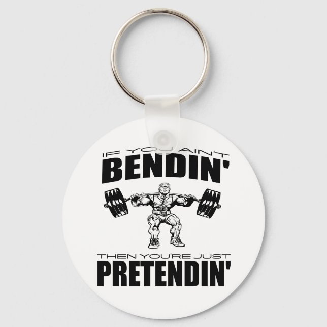 Porte-clés Si vous n'êtes pas Bendin, alors vous êtes Pretend (Recto)