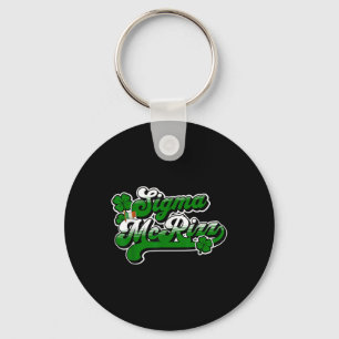 Porte-clés Sigma Mcrizz Funny Jour de la Saint Patrick Irish 