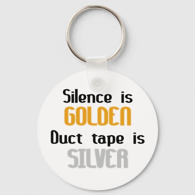 Porte-clés Silence est Golden Ductape est Silver (Recto)