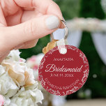 Porte-clés Silver Lace on Romantic Red Bridesmaid Wedding<br><div class="desc">These beautiful bridesmaid keychains are designed to be given as a gift or wedding favor. The design is simple yet elegant and features a frilly silver gray faux foil border with pale gray text on a romantic crimson red background. There is space for her name, the wedding date and the...</div>