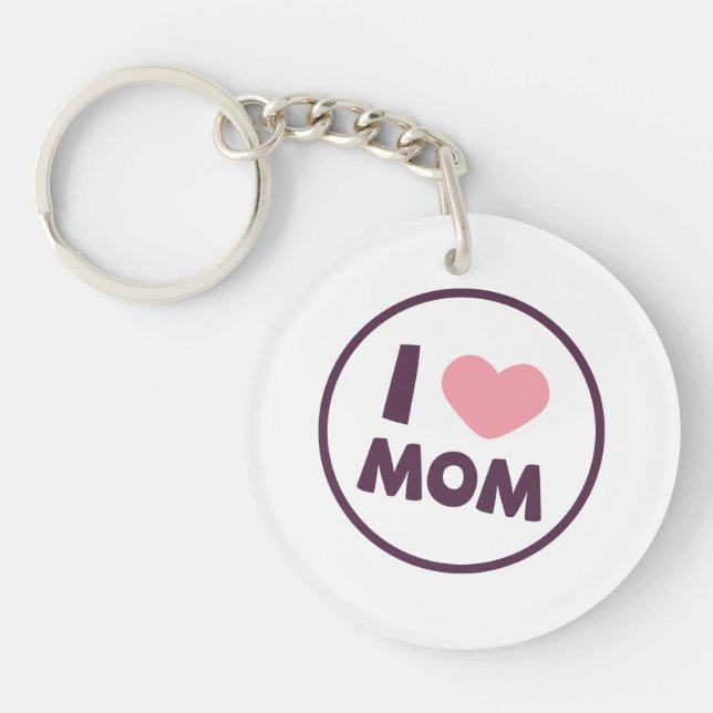 Porte-clés Simple I Love Maman's Day Porte - clé (Devant)