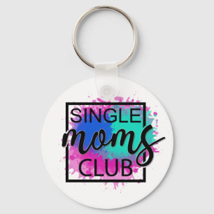 Porte-clés Single moms club colorful humorous  keychain