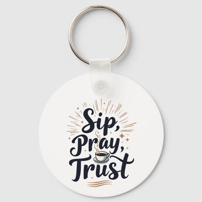 Porte-clés Sip Pray Trust Café Et Jesus Lover (Recto)
