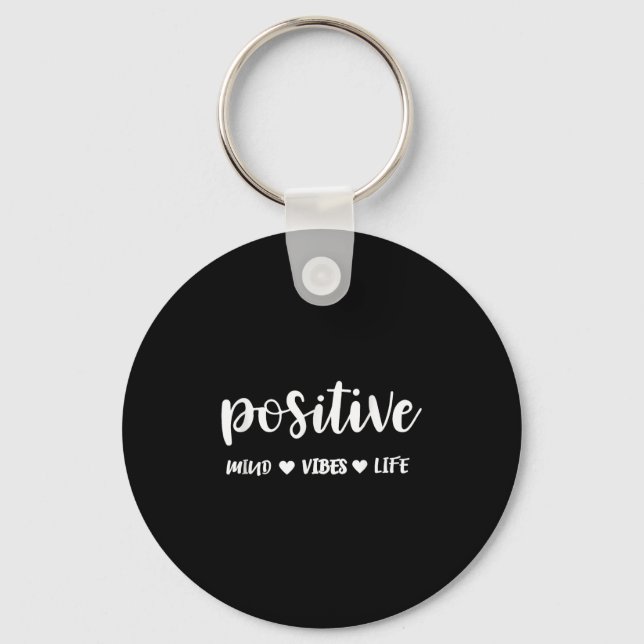 Porte-clés Sitive Mind Sitive Vibes Sitive Life Motivational  (Recto)