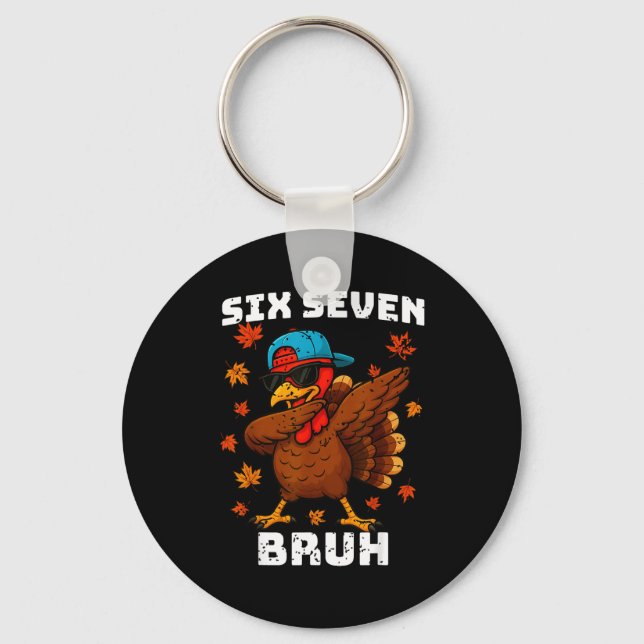 Porte-clés Six Seven 67 Thanksgiving Meme Funny Thankful Turk (Recto)