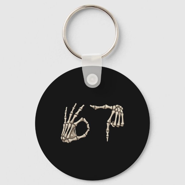 Porte-clés Six Seven 6 7 Mème 67 Main de squelette Costume Ha (Recto)