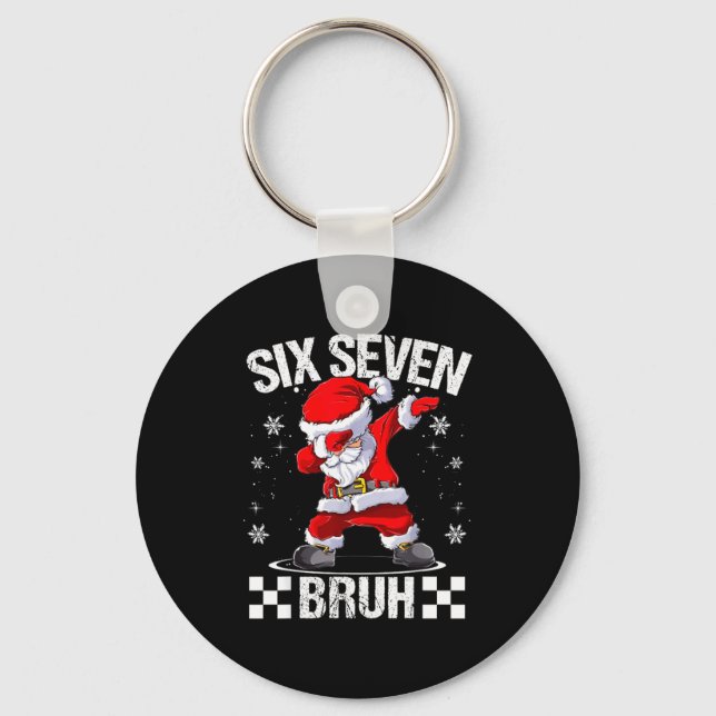 Porte-clés Six Seven Bruh 6-7 Meme Xmas Matching Pjs Christma (Recto)